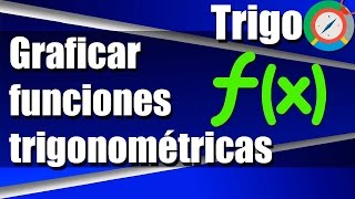 Como Graficar Funciones Trigonométricas  Ejercicios Resueltos [upl. by Routh]