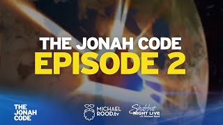 The Jonah Code Episode 2 Michael Rood [upl. by Byram723]