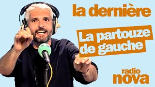 quotLa partouze de gauchequot  La chronique de PierreEmmanuel Barré dans quotLa dernièrequot [upl. by Annodas]