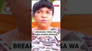 😭BREAKING TESSA WA HUBA SERIES AFARIKI DUNIA😭💔🖤 hubaseries riptessa globaltv shortsvideo live [upl. by Aicileb485]