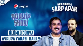 Avrupa Yakası döneminde hiç tanımadığım akrabalarım çıktı  Sarp Apak Onur Tuğrul  Acayip Show 3 [upl. by Zirkle504]