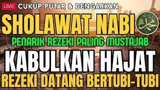 SHOLAWAT MERDU PENGANTAR TIDUR MUSTAJAB KABULKAN HAJAT DAN HARAPAN WUJUDKAN IMPIAN [upl. by Diarmit]