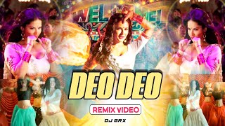 DEO DEO DISAKA DISAKA  REMIX  DJ GRX [upl. by Artied]