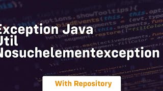 exception java util nosuchelementexception [upl. by Heng]