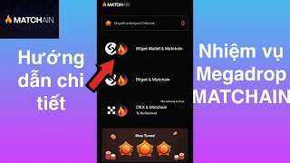 Hướng dẫn chi tiết nhiệm vụ Megadrop Bitget Wallet kèo Matchain [upl. by Rosner]