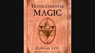 Introduction to Transcendental Magic  Eliphas Levi [upl. by Moclam]