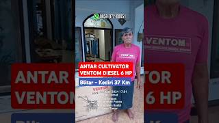 JUAL QUICK KRONOS BELI VENTOM DIESEL  Antar Cultivator Murah ke Petani Kediri [upl. by Alekram]