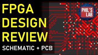 FPGA PCB Design Review  Phils Lab 85 [upl. by Eslehc]