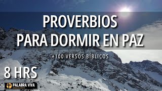 Proverbios Para dormir en paz  Palabra de Dios Para Dormir  Música Relajante  8 HRS [upl. by Palocz733]