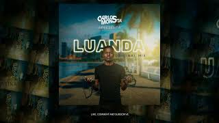 LUANDA  CARLOS MONSTA Audio [upl. by Annahc247]