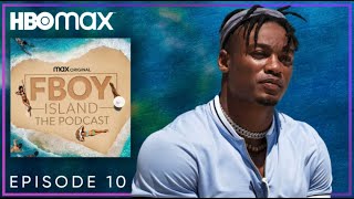 FBOY Island  The Podcast Ep 10  HBO Max [upl. by Odraleba]