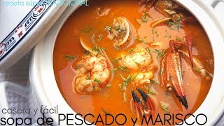 SOPA 🍲 de pescado y MARISCO FÁCIL 🎅 receta NAVIDEÑA [upl. by Carolan234]