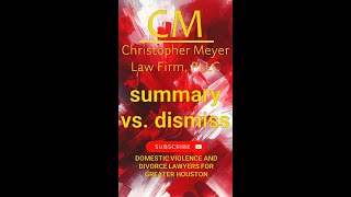 TX Legal Motions Summary vs Dismiss [upl. by Antony]