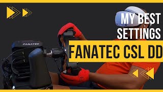 The best settings I use for Fanatec CSL DD  Quick Guide [upl. by Ahsiloc]