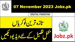 Latest Govt Jobs in Pakistan 7 Nov 2023 [upl. by Sandstrom]