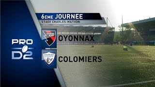 J6 PRO D2  OYONNAX vs COLOMIERS  Le match en bref [upl. by Atekal444]