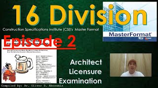 16 Division Episode 2  Construction Specifications Institute CSIs Master Format  ALE Review [upl. by Emeline903]