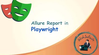 Playwright Tutorial  Allure Report in Playwright with Screenshot Videos Trace Viewer and Retries [upl. by Iramo]