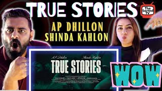 True Stories  AP Dhillon  Shinda Kahlon  Delhi Couple Reviews [upl. by Reseda25]