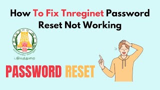 How to Fix Tnreginet Password Reset Not Working [upl. by Malcah]