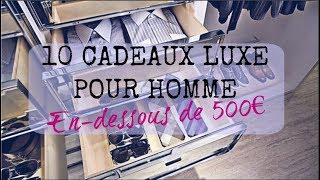 10 idées cadeau luxe pour Homme à moins de 500€  10 best mens luxury gifts ideas under 500€ [upl. by Ronalda811]