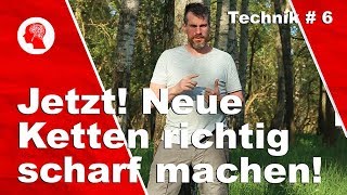 Sofort neue Ketten richtig scharf machen [upl. by Bertasi203]