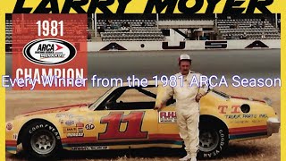 Every Winner from the 1981 ARCA Racing Series Season [upl. by Atir]