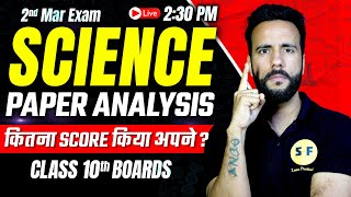 Class 10th Science Paper Analysis 2nd Mar 2024  CBSE Boards 202324  Class 10th Science Paper [upl. by Tova419]