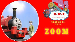 NWR Tales S13 Ep8 Zoom [upl. by Granthem]