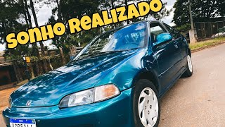 FINALMENTE MEU PRIMEIRO CARRO sonhava com esse Honda [upl. by Corney]