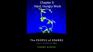 The People of Sparks Audiobook Chapter 9 Hard Hungry Work [upl. by Ariada]