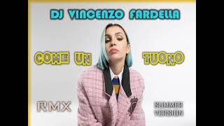 COME UN TUONO RMX DJ VINCENZO FARDELLA [upl. by Kunkle]