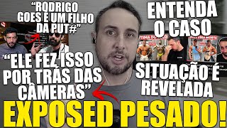 TRETA RODRIGO GOES SOFRE EXPOSED PESADO E É ACUSADO DE SER UM HIPÓCRITA PELO GORGO [upl. by Atsed]