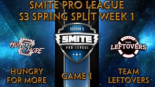 SPL S3 Spring Week 1  Hungry for More vs Leftovers Game 1 [upl. by Vachil206]