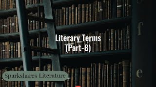 Literary Terms Part8 Simplified [upl. by Elleinod]