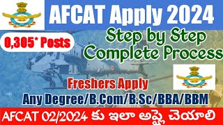 AFCAT 02 2024 Appply Online TeluguAFCAT Application Process TeluguHow to Apply AFCAT Telugu lo [upl. by Nnylasor904]