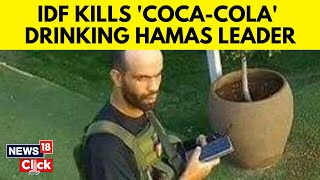 Israel Vs Hamas  CocaCola Drinking Terrorist From October 7 Killed By Israeli Forces  N18G [upl. by Arabrab]