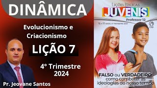 Dinâmica para EBD  Evolucionismo e criacionismo  Lição 7 Juvenis  4 Trimestre 2024 [upl. by Divine]