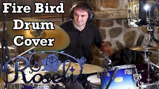 Fire Bird  Drum Cover  Roselia Bang Dream  バンドリ！  ロゼリア [upl. by Rory]