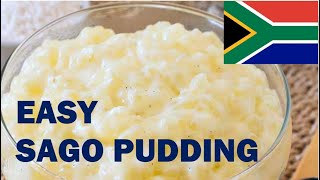 EASY Sago Pudding Recipe  South African Classic [upl. by Alket]