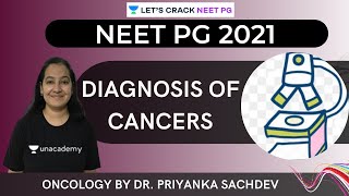 Diagnosis of Cancers  Oncology  NEET PG  Lets Crack NEET PG  DrPriyanka [upl. by Christoffer696]