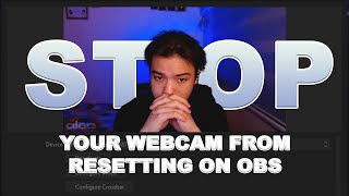 Fix Webcam Settings not Saving amp Resetting using OBS Easy [upl. by Haididej]