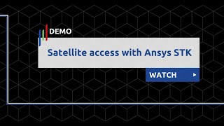 Satellite access with Ansys STK [upl. by Annavoj929]