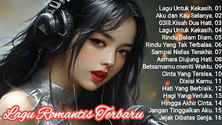 🎵Lagu Pop Indonesia Terbaru 2024 💝Lagu Romantis Terbaru 2024 [upl. by Kcirdde]