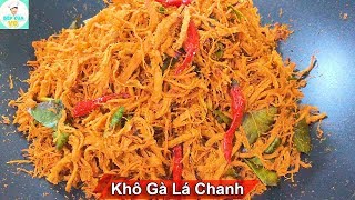 KHÔ GÀ LÁ CHANH  Cách làm khô gà đơn giản thơm ngon  Bếp Của Vợ [upl. by Moriyama694]