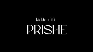 Kidda ft Fifi  Prishe [upl. by Lilah]