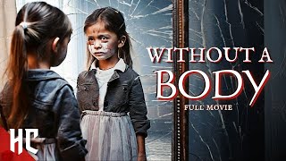 Without A Body  Full Thriller Horror Movie  Free Horror Movie  Kevin Sorbo [upl. by Orazal293]