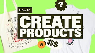 Create Your First Product  Detailed Printify Tutorial 2021 [upl. by Edva]