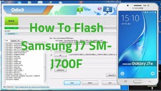 How To Flash Samsung J7 SMJ700F Latest Firmware With Odin Tool [upl. by Siron]