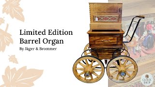 Barrel Organ By Jäger amp Brommer  Limited Edition [upl. by Harve]